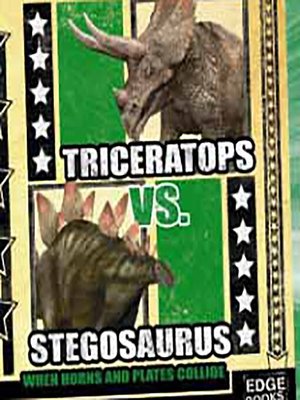 cover image of Triceratops vs. Stegosaurus